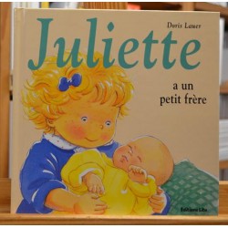 Juliette a un petit frère Lauer Lito Album jeunesse 3-6 ans livre occasion Lyon
