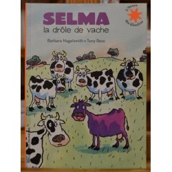 Selma la drôle de vache Nagelsmith Ross L'heure des histoires Gallimard jeunesse Album souple livre occasion