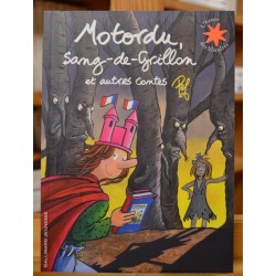 Motordu, Sang-de-Grillon et autres contes Pef L'heure des histoires Gallimard jeunesse Album souple livre occasion