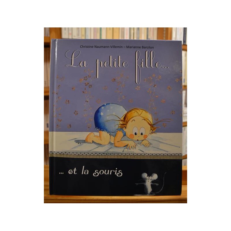La petite fille et la souris Barcilon Naumann-Villemin École des Loisirs Album jeunesse 3-6 ans occasion