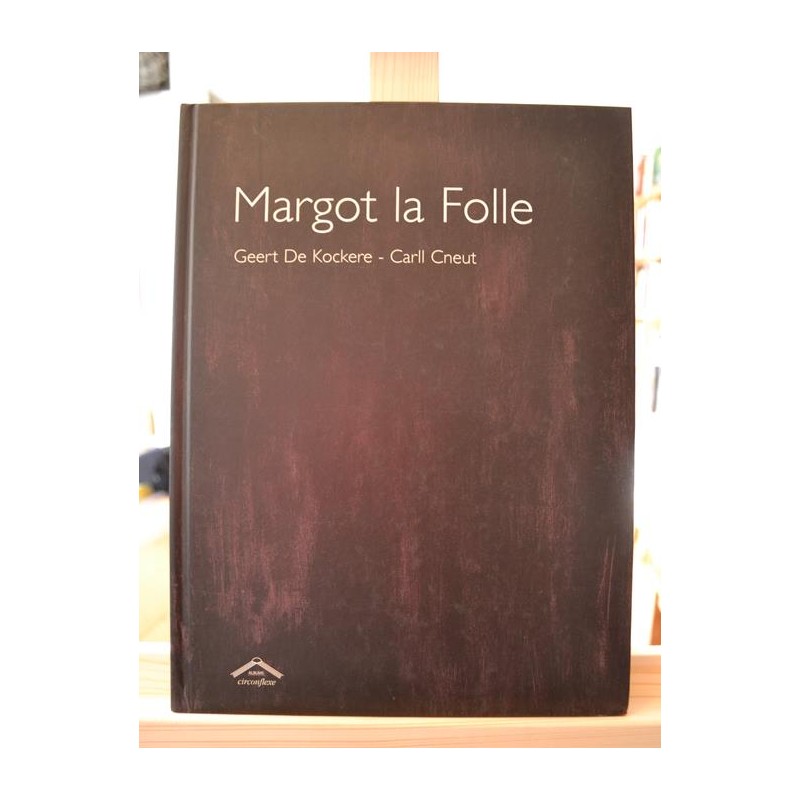Margot la folle De Kockere Cneut Bruegel Album jeunesse livre occasion