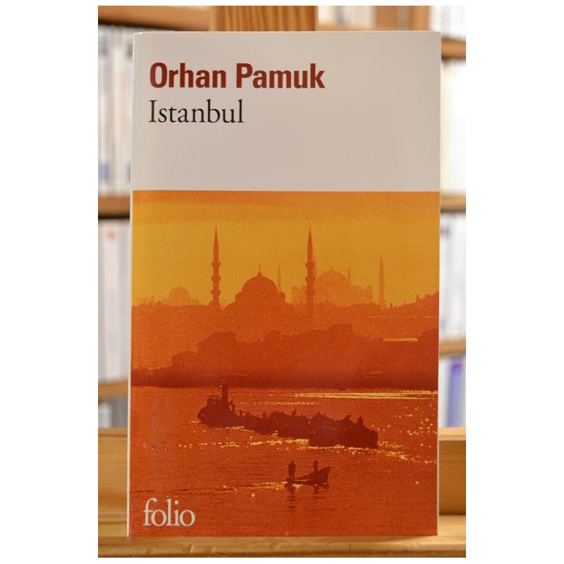 Istanbul Pamuk Nobel Folio Autobiographie Littérature turque Poche occasion