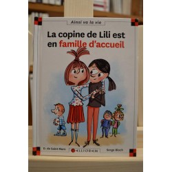 La copine de Lili est en famille d'accueil Max et Lili Saint Mars Bloch Calligram 6-9 ans Livre jeunesse occasion Lyon