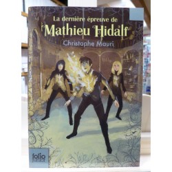 La dernière épreuve de Mathieu Hidalf 5 Mauri Folio junior Roman jeunesse 10 ans Poche occasion Lyon