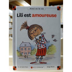 Lili est amoureuse Max et Lili Saint Mars Bloch Calligram 6-9 ans Livre jeunesse occasion Lyon
