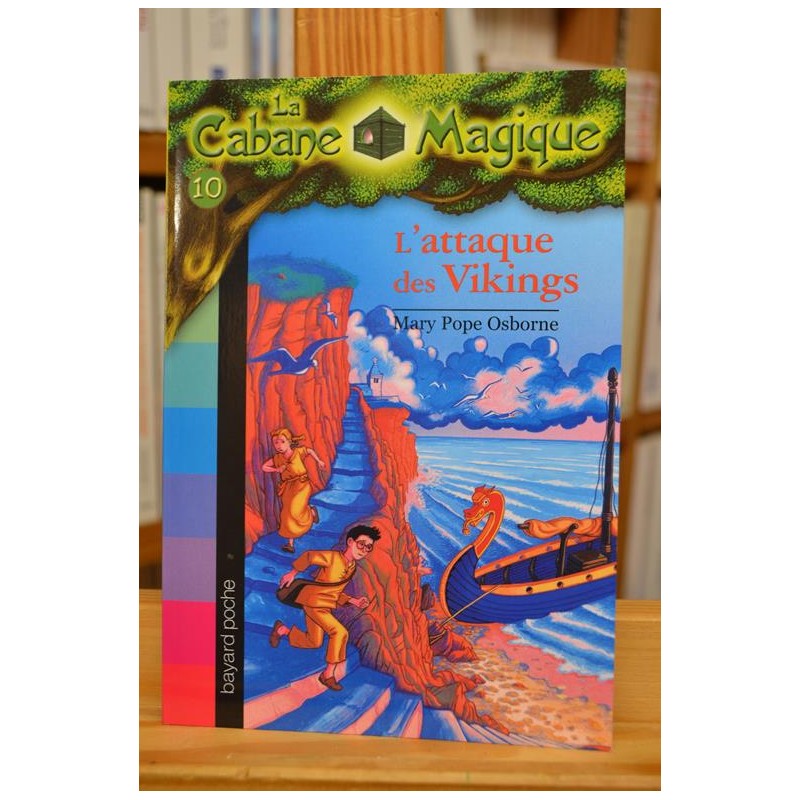 La cabane magique 10, L'attaque des Vikings Osborne Bayard Poche Littérature jeunesse 7 ans