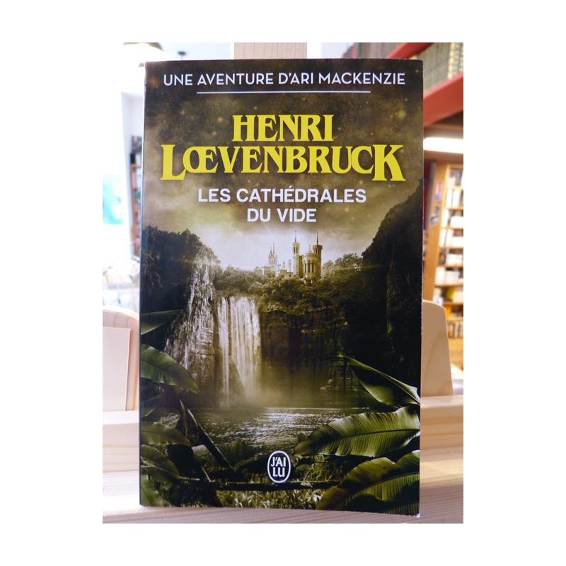 Les cathédrales du vide Loevenbruck J'ai Lu Policier Thriller ésotérique Poche livre occasion Lyon
