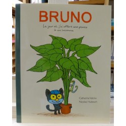 Bruno - Le jour ou j'ai offert une plante à un inconnu Valckx Hubesch École des Loisirs Album jeunesse souple 6-8 ans occasion