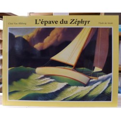 L'épave du Zéphyr Van Allsburg École des Loisirs Album jeunesse souple occasion