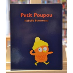 Petit Poupou Bonameau École des Loisirs Album jeunesse cartonné occasion