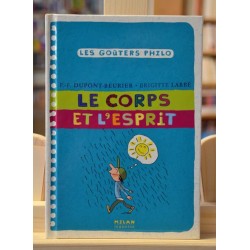 Les Goûters Philo - Le corps et l'esprit par Brigitte Labbé Livre occasion