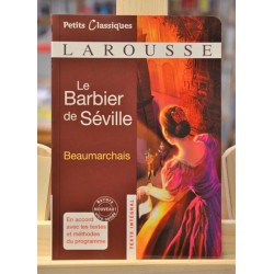 Le Barbier de Séville Beaumarchais Petits classiques Larousse Littérature scolaire occasion Lyon