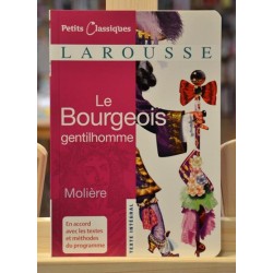 Le Bourgeois gentilhomme Molière Petits classiques Larousse Littérature scolaire occasion Lyon