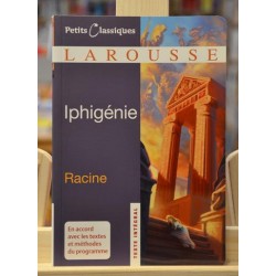 Iphigénie Racine Petits classiques Larousse Littérature scolaire occasion Lyon