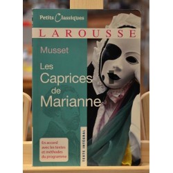 Les Caprices de Marianne Musset Petits classiques Larousse Littérature scolaire occasion Lyon