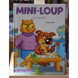 Mini-Loup à l'école Matter Hachette Album jeunesse 3 ans livre occasion Lyon