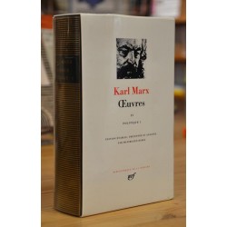 La Bibliothèque de la Pléiade - Karl Marx - Oeuvres IV - Politique Tome I occasion Lyon