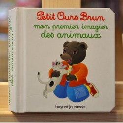 Mon premier imagier des animaux Petit Ours Brun Bour Bayard jeunesse album livre jeunesse occasion