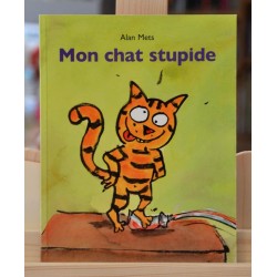 Mon chat stupide Mets Les Lutins École des Loisirs Album jeunesse souple occasion Lyon