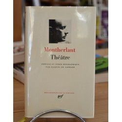 Pléiade Montherlant Théâtre occasion Lyon