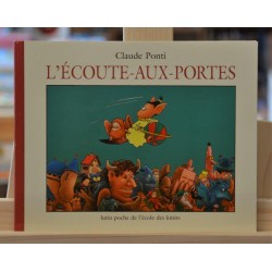 L'écoute-aux-portes Ponti Les Lutins École des Loisirs Album jeunesse souple occasion Lyon