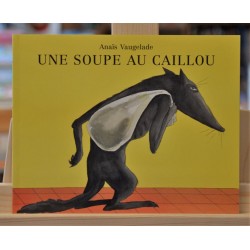 Une soupe au caillou Vaugelade Les Lutins École des Loisirs Album jeunesse souple occasion Lyon