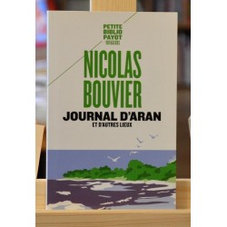 Journal d'Aran et d'autres lieux Nicolas Bouvier Petite bibliothèque Payot Récit de voyage occasion