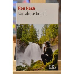 Un silence brutal Ron Rash Folio Roman Nature writing Poche occasion