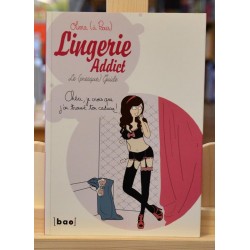 Lingerie Addict - Le (presque) guide Humour BD occasion Lyon