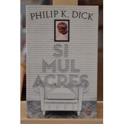Simulacres Philip K. Dick J'ai Lu SF science-fiction Roman Poche occasion
