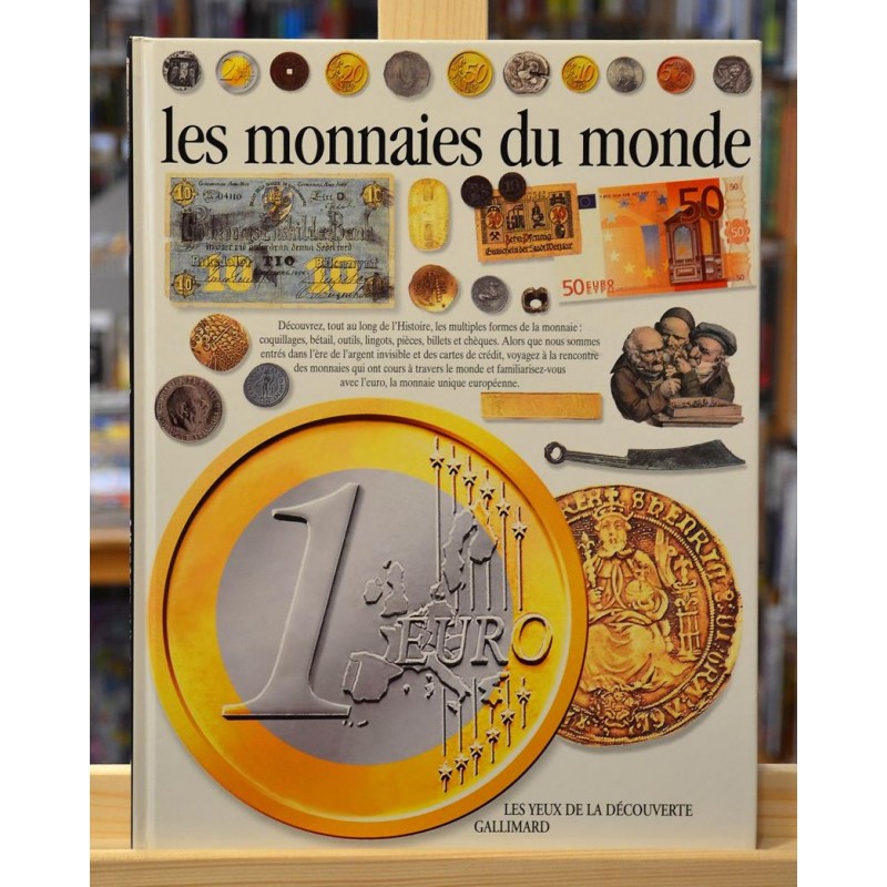 Les Yeux de la Découverte - Les monnaies du monde Gallimard Documentaire 9 ans jeunesse livres occasion Lyon