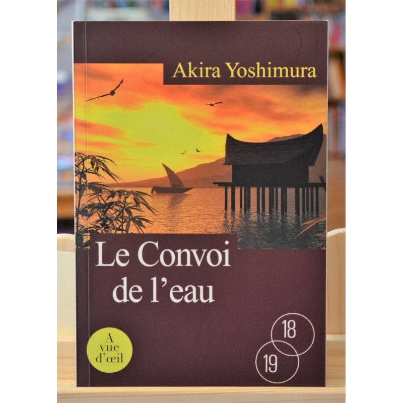 Livre d'occasion en gros caractères à Lyon - Le convoi de l'eau par Akira Yoshimura