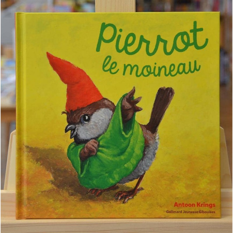 Les drôles de petites bêtes 37 Pierrot le moineau Krings Gallimard Giboulées Album jeunesse 3 ans livre occasion Lyon