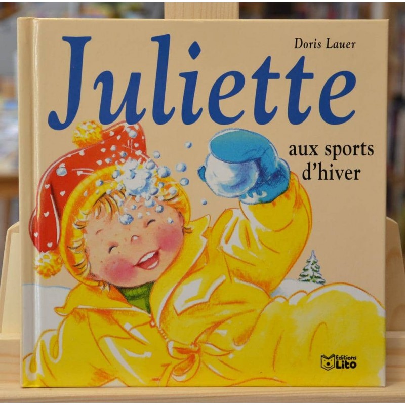 Juliette aux sports d'hiver Lauer Lito Album jeunesse 3-6 ans occasion