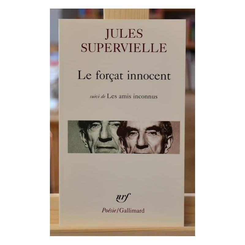 Le forçat innocent - Les amis inconnus Jules Supervielle Poésie nrf Gallimard Poche occasion