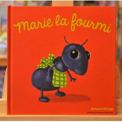 Les drôles de petites bêtes 6 Marie la fourmi Krings Gallimard Giboulées Album jeunesse 3 ans occasion Lyon
