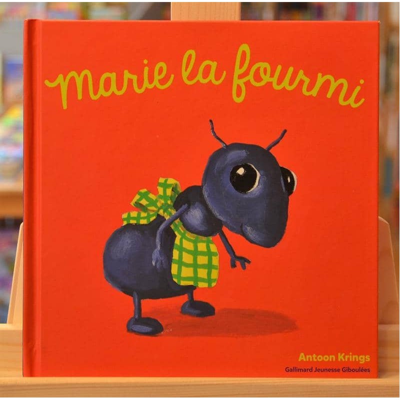 Les drôles de petites bêtes 6 Marie la fourmi Krings Gallimard Giboulées Album jeunesse 3 ans occasion Lyon