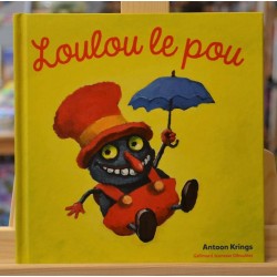Les drôles de petites bêtes 13 Loulou le pou Krings Gallimard Giboulées Album jeunesse 3 ans occasion Lyon