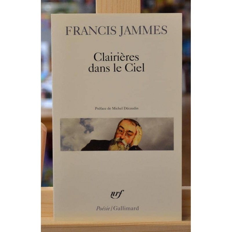 Clairières dans le ciel Francis Jamme Poésie nrf Gallimard Poche occasion