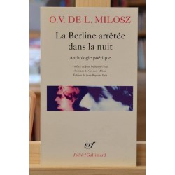 La Berline arrêtée dans la nuit - Anthologie poétique Milosz Poésie nrf Gallimard Poche occasion