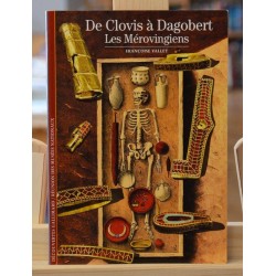 Découvertes Gallimard - De Clovis à Dagobert - Les Mérovingiens livre occasion Lyon