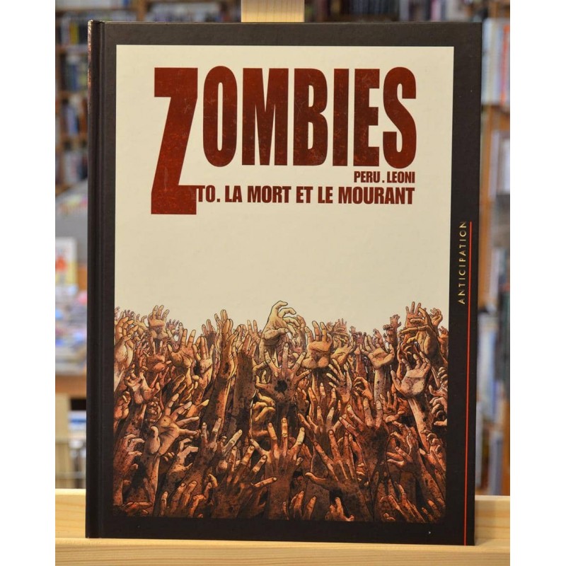 Zombies Tome 0 - La mort et le mourant BD occasion