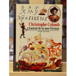 Découvertes Gallimard - Christophe Colomb - Amiral de la mer Océane livre d'occasion