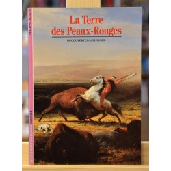 Découvertes Gallimard - La Terre des Peaux-Rouges livre occasion Lyon