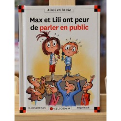 Max et Lili ont peur de parler en public Max et Lili Saint Mars Bloch Calligram 6-9 ans Livre jeunesse occasion Lyon