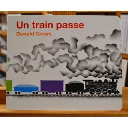 Un train passe Crews École des Loisirs Album 0-3 ans occasion