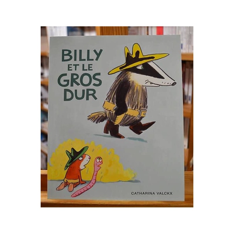 Billy le gros dur Valckx École des Loisirs Album jeunesse souple 6-8 ans occasion