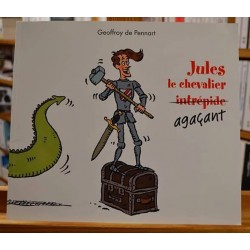 Jules le chevalier (intrépide) agaçant Pennart École des Loisirs Album 6-8 ans occasion
