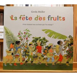 La fête des fruits Muller École des Loisirs Album jeunesse souple 3-6 ans occasion