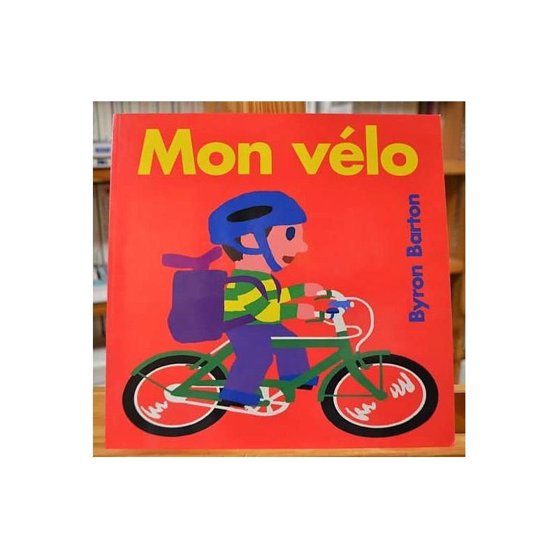 Mon vélo Barton École des Loisirs Album jeunesse 2-4 ans occasion